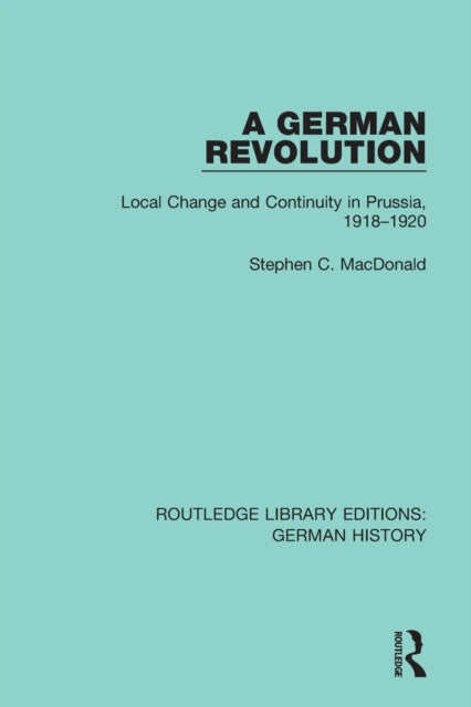 Book cover of: German Revolution. By: Stephen C. MacDonald