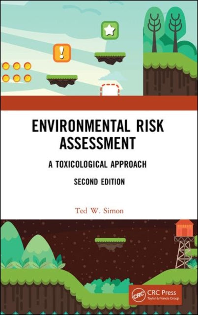 Book cover of: Environmental Risk Assessment. By: Ted Simon