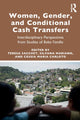 Book cover of: Women, Gender and Conditional Cash Transfers. By: Teresa Sacchet