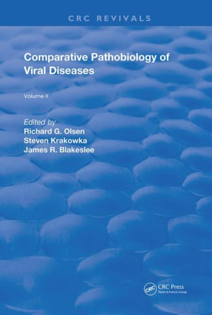 Book cover of: Comparitive Pathobiology of Viral Diseases. By: Richard G. Olsen