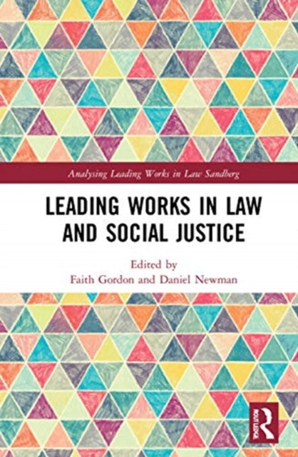 Book cover of: Leading Works in Law and Social Justice. By: Faith Gordon