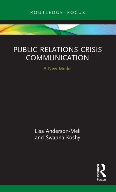 Book cover of: Public Relations Crisis Communication. By: Lisa Anderson-Meli