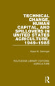 Book cover of: Technical Change, Human Capital, and Spillovers in United States Agriculture, 1949-1985. By: Klaus W. Deininger