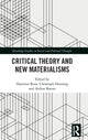 Book cover of: Critical Theory and New Materialisms. By: Hartmut Rosa