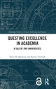 Book cover of: Questing Excellence in Academia. By: Knut H. Sørensen