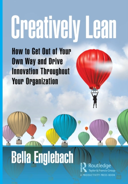 Book cover of: Creatively Lean. By: Isabella Englebach