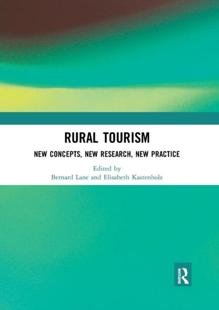 Book cover of: Rural Tourism. By: Bernard Lane
