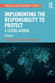 Book cover of: Implementing the Responsibility to Protect. By: Cecilia Jacob