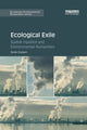 Book cover of: Ecological Exile. By: Derek Gladwin