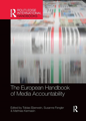 The European Handbook of Media Accountability