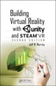 Book cover of: Building Virtual Reality with Unity and SteamVR. By: Jeff W. Murray