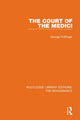 Book cover of: Court of the Medici. By: George Pottinger