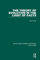 Book cover of: Theory of Evolution in the Light of Facts. By: Karl Frank
