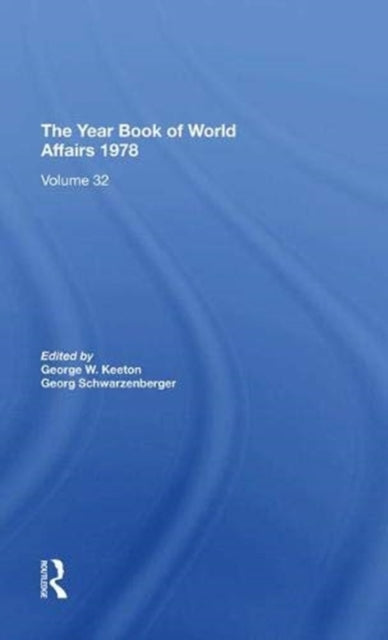 Book cover of: Year Book Of World Affairs, 1978. By: George W. Keeton