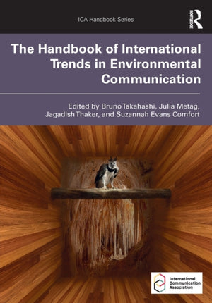 Handbook of International Trends in Environmental Communication