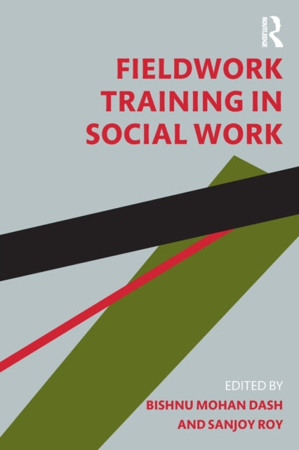 Book cover of: Fieldwork Training in Social Work. By: Bishnu Mohan Dash
