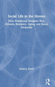 Book cover of: Social Life in the Movies. By: James J. Dowd