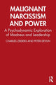 Book cover of: Malignant Narcissism and Power. By: Charles Zeiders