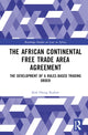 Book cover of: African Continental Free Trade Area Agreement. By: Kofi Oteng Kufuor