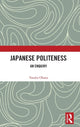 Book cover of: Japanese Politeness. By: Yasuko Obana