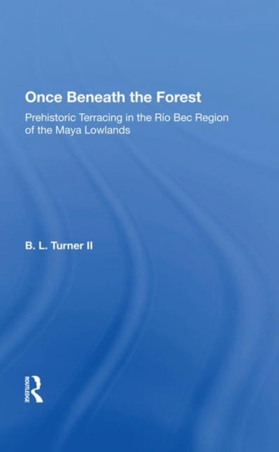 Book cover of: Once Beneath The Forest. By: Bl Turner Ii