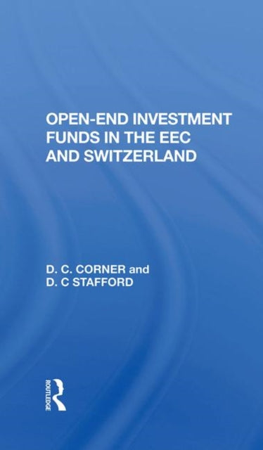 Book cover of: Open-End Investment Fund. By: D. C. Corner