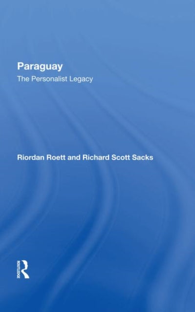 Book cover of: Paraguay. By: Riordan Roett
