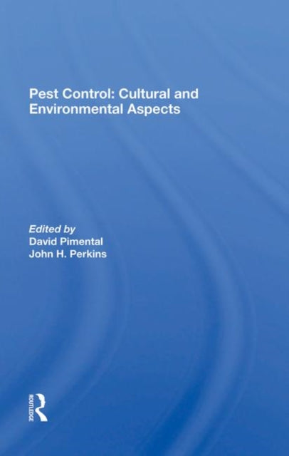 Book cover of: Pest Control: Cultural And Environmental Aspects. By: David Pimentel