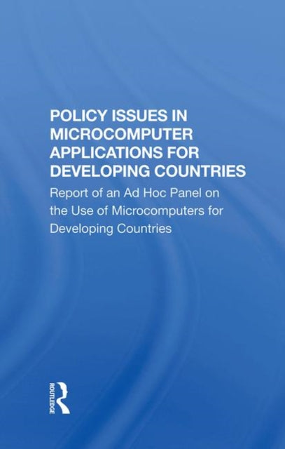 Book cover of: Policy Issues In Microcomputer Applications For Developing Countries. By: National Academy National Academy of Sciences
