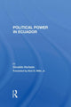 Book cover of: Political Power In Ecuador. By: Osvaldo Hurtado