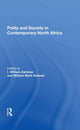 Book cover of: Polity And Society In Contemporary North Africa. By: I. William Zartman
