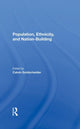 Book cover of: Population, Ethnicity, And Nation-building. By: Calvin Goldscheider
