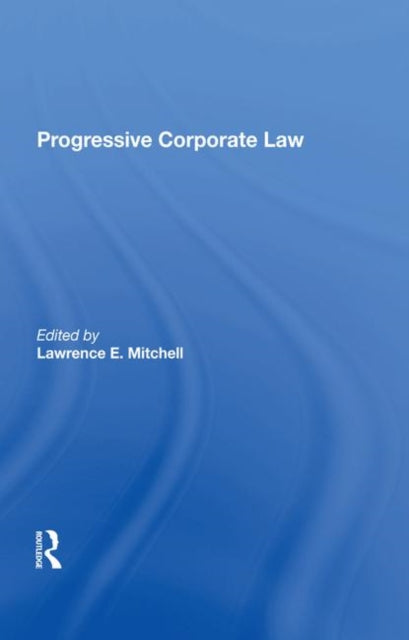 Book cover of: Progressive Corporate Law