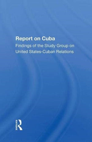 Report On Cuba