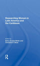 Book cover of: Researching Women In Latin America And The Caribbean. By: Edna Acosta-belen