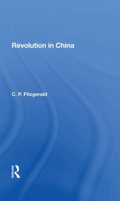 Book cover of: Revolution In China
