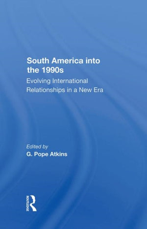 South America Into The 1990s