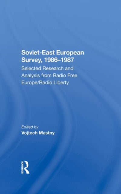 Book cover of: Sovieteast European Survey, 19861987. By: Vojtech Mastny