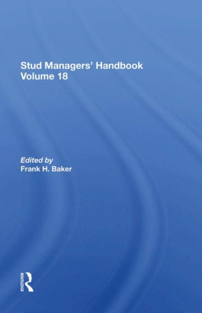 Book cover of: Stud Managers' Handbook, Vol. 18