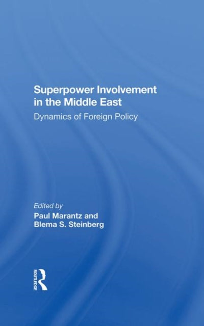 Superpower Involvement In The Middle East