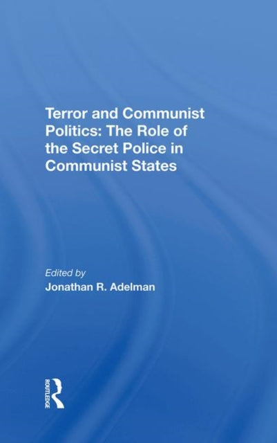 Book cover of: Terror And Communist Politics. By: Jonathan R. Adelman