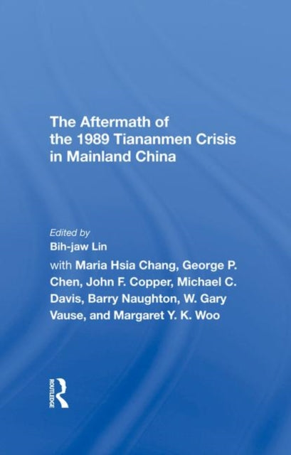Aftermath Of The 1989 Tiananmen Crisis For Mainland China