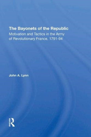 The Bayonets Of The Republic