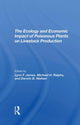 Book cover of: Ecology And Economic Impact Of Poisonous Plants On Livestock Production. By: Lynn F. James