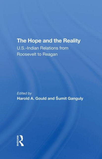 Book cover of: Hope And The Reality. By: Harold A. Gould