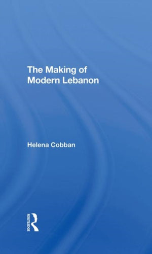 Making Of Modern Lebanon