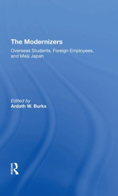 Book cover of: Modernizers. By: Ardath W. Burks