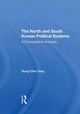 Book cover of: North And South Korean Political Systems. By: Sung Chul Yang