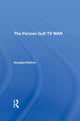 Book cover of: Persian Gulf Tv War. By: Douglas Kellner