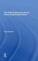 Book cover of: Political Economy Of U.s. Policy Toward South Africa. By: Kevin Danaher